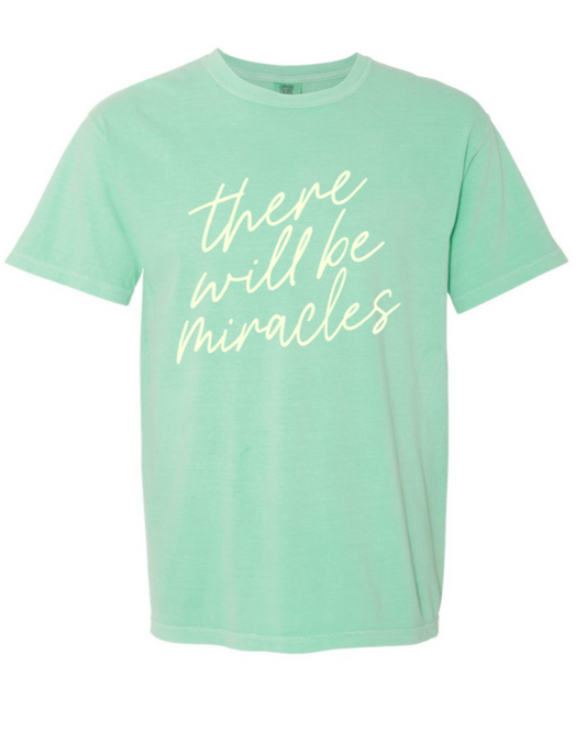 There Will Be Miracles
