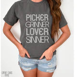 Picker Grinner Lover Sinner