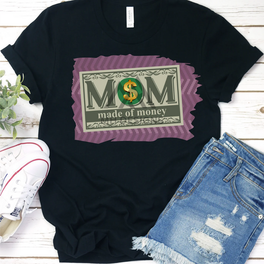 Mom Made Of Money